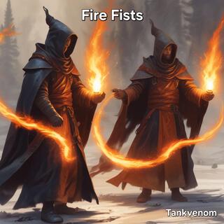 Fire Fists