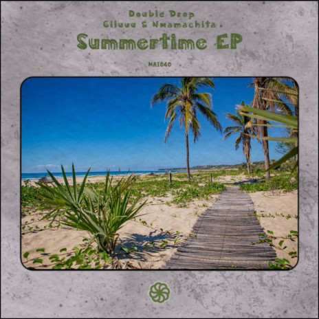 Summertime (Sky White Remix) ft. Giluuu & Nwamachita