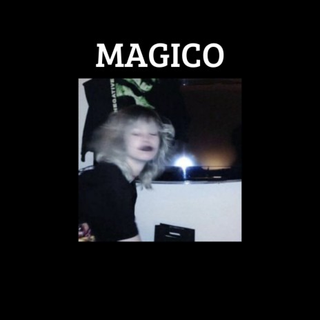 Magico | Boomplay Music