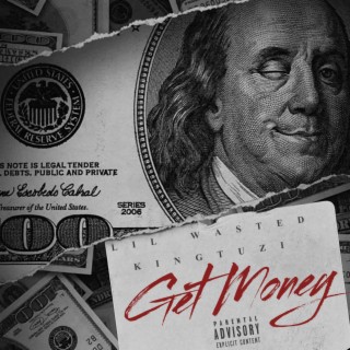 Get Money ft. King tuzi lyrics | Boomplay Music