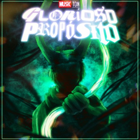 Glorioso Propósito (Loki) | Boomplay Music