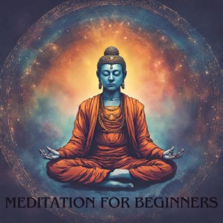 Meditation for Beginners: A Simple Guide to Meditation with Therapeutic Sounds to Relax and Restore Balance