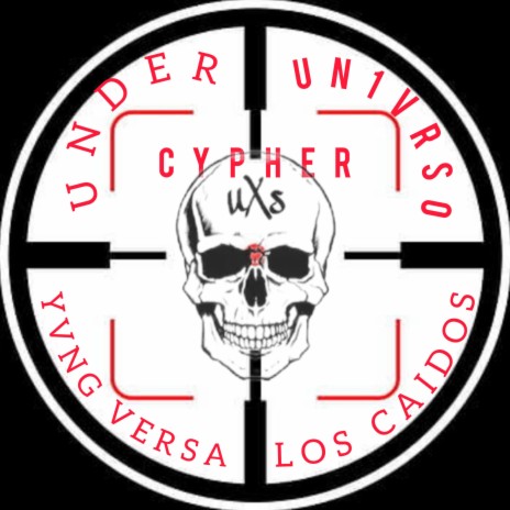 CYPHER ft. UN1VRSO, UNDER & LOS CAIDOS