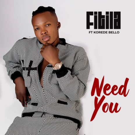 Need You ft. Korede Bello | Boomplay Music