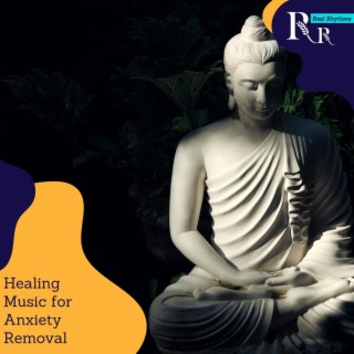 Healing Music for Anxiety Removal