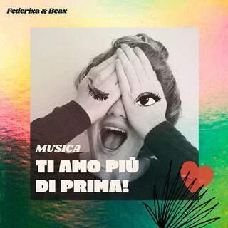 musica TI AMO PIU' DI PRIMA