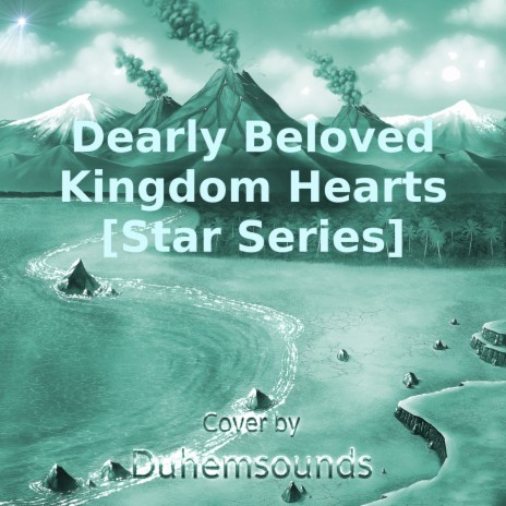 Dearly Beloved (From Kingdom Hearts) [Star Series] | Boomplay Music