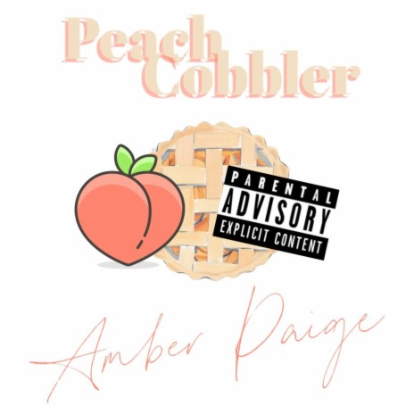 Peach Cobbler | Boomplay Music