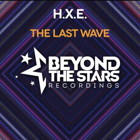 The Last Wave (Extended Mix) | Boomplay Music