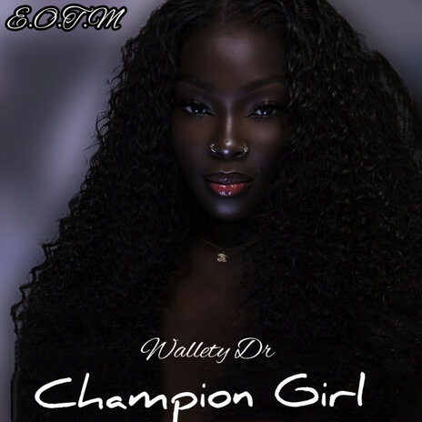 Champion Girl | Boomplay Music