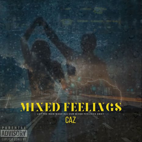 MIXED FEELINGS | Boomplay Music