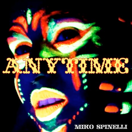 Anytime (Extended)
