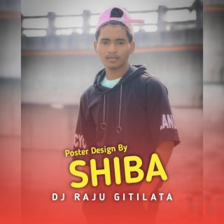 Sambalpuri Singh Baja × Dj Raju Gitilata × SHIBA