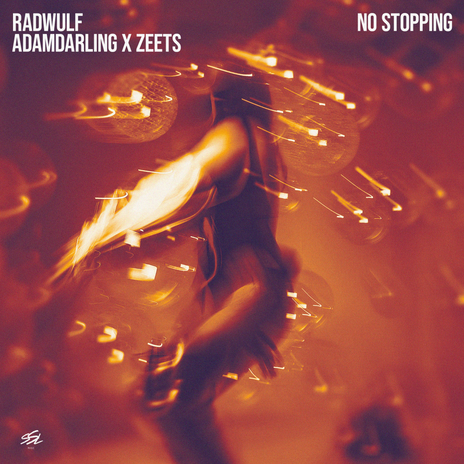 No Stopping ft. AdamDarling & ZEETS | Boomplay Music