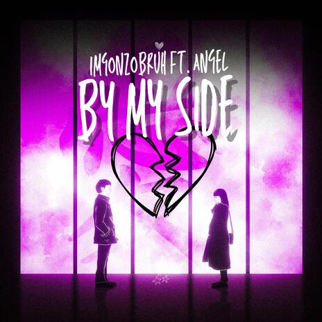 By My Side ft. Angel | Boomplay Music