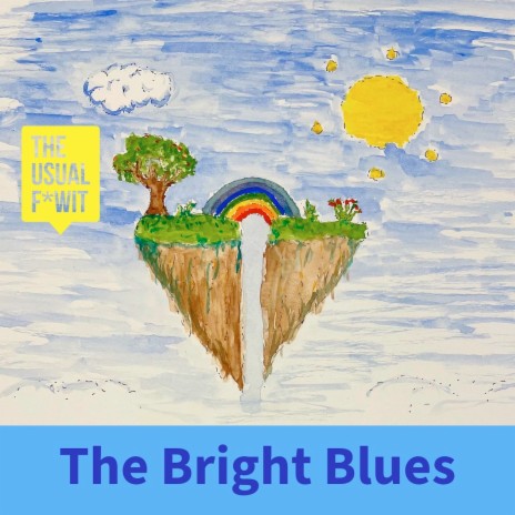 The Bright Blues | Boomplay Music