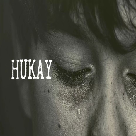Hukay | Boomplay Music