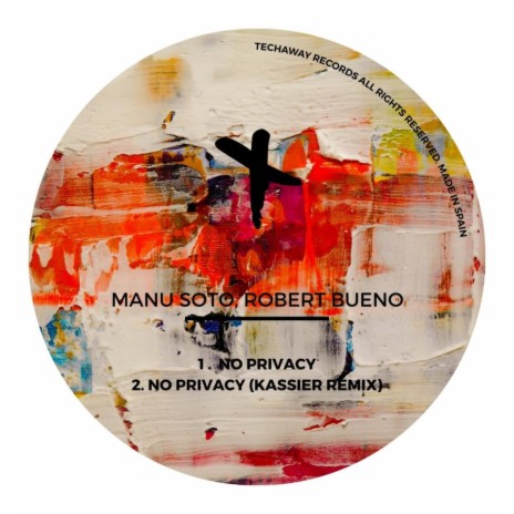No Privacy ft. Robert Bueno | Boomplay Music