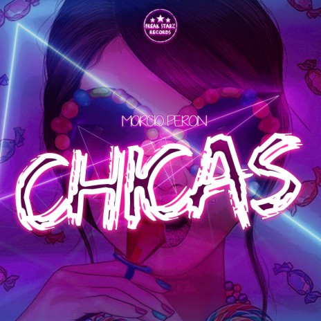 Chicas (Radio Edit) | Boomplay Music