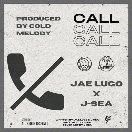 Call ft. J-SEA