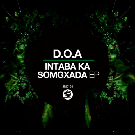 Intaba Ka Somgxada (Original Mix)