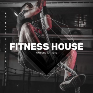 Fitness House