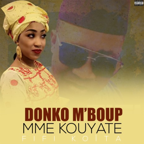 Mme Kouyate Fifi Koïta | Boomplay Music
