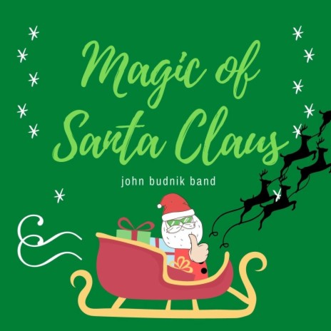 Magic of Santa Claus | Boomplay Music