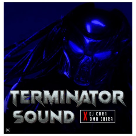 Terminator Sound (feat. Omo Ebira) | Boomplay Music