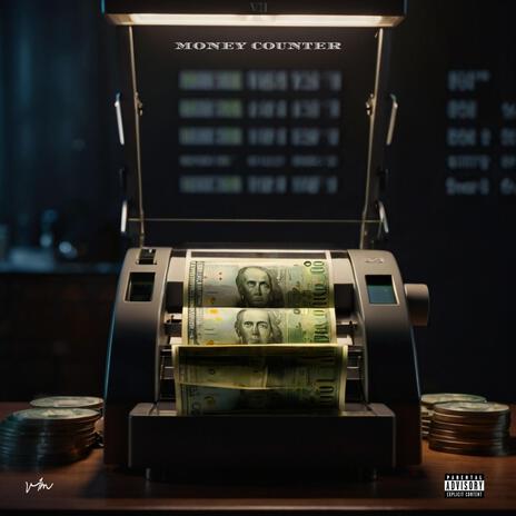 MONEY COUNTER | Boomplay Music