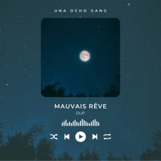 Mauvais Rêve