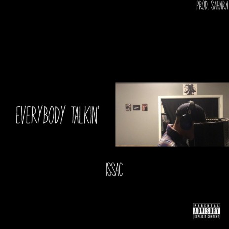 Everybody Talkin' | Boomplay Music