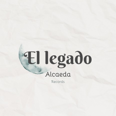 El Legado | Boomplay Music