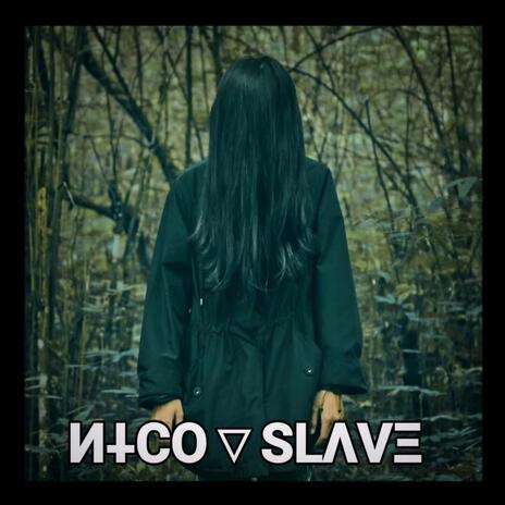 SLAVE | Boomplay Music