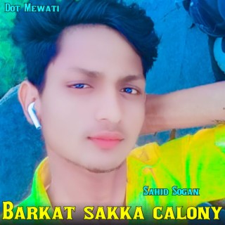 Barkat Sakka Calony