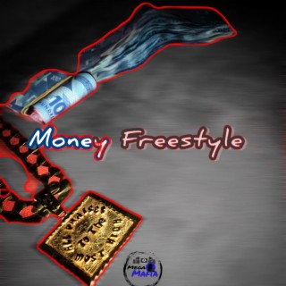 Money Freestyle
