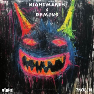 Nightmare & Demons