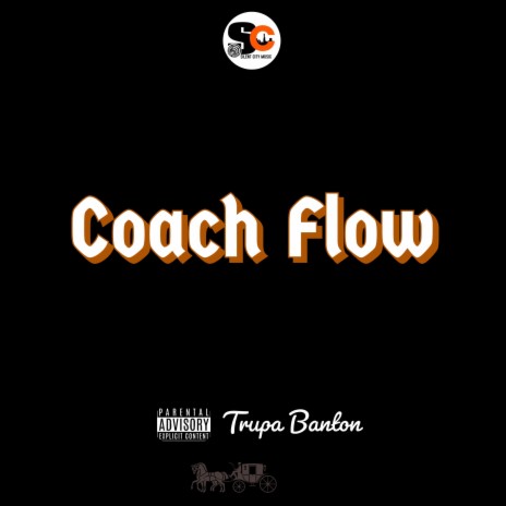 Coach Flow | Boomplay Music