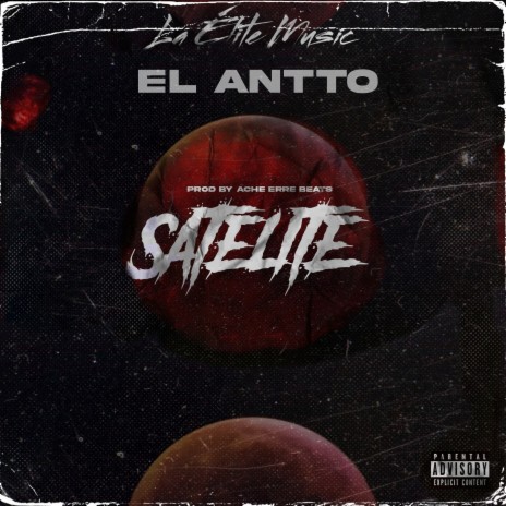 Satelite ft. Ache Erre Beats & La Elite Music | Boomplay Music