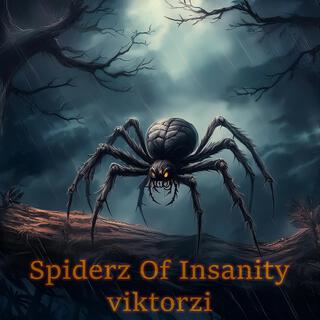 Spiderz Of Insanity