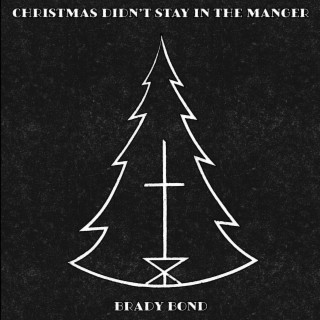 Christmas didn't stay in the Manger (Acoustic)