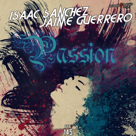 Passion (Original Mix) ft. Jaime Guerrero