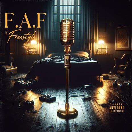 FAF Freestyle ft. Thom Staxx | Boomplay Music