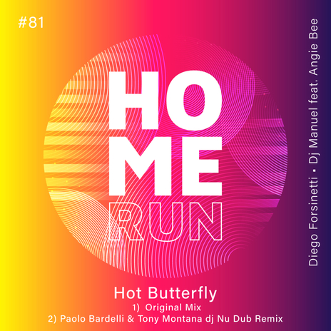 Hot Butterfly (Paolo Bardelli & TonyMontana dj Nu Dub Remix) ft. DjManuel & Angie Bee | Boomplay Music