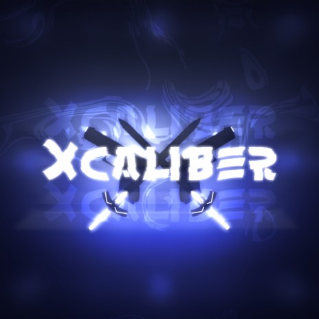 Xcaliber | Boomplay Music