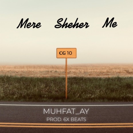 Mere Sheher Me | Boomplay Music