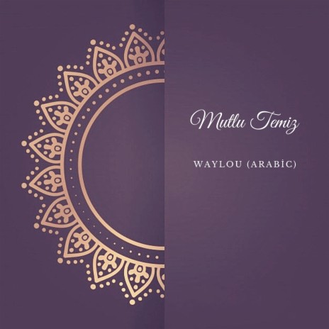 Waylou (Arabic) | Boomplay Music