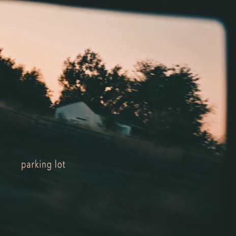 parking lot | Boomplay Music