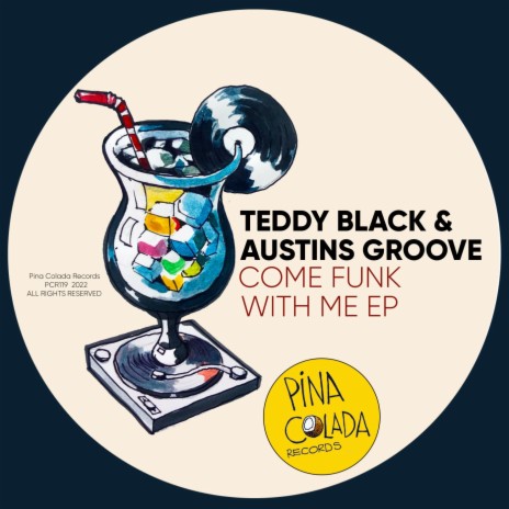 Come Funk With Me ft. Austins Groove | Boomplay Music