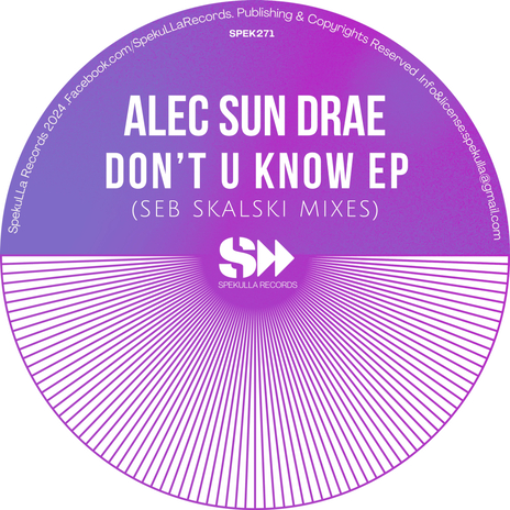 Don't U Know ft. Alec Sun Drae | Boomplay Music